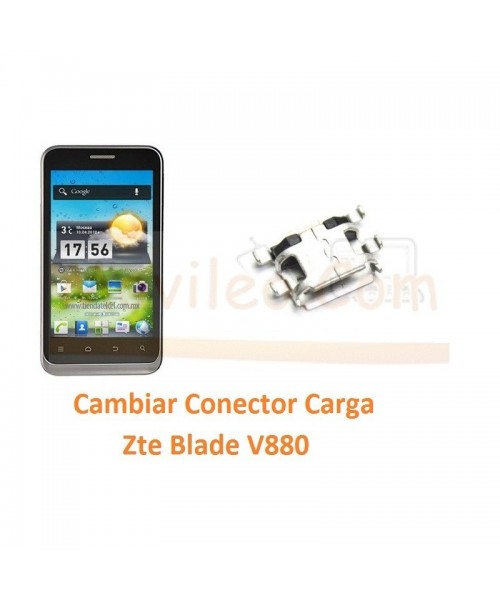 Cambiar Conector Carga Zte Blade V880 Orange San Francisco - Imagen 1