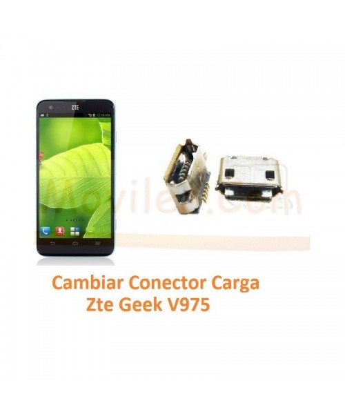 Cambiar Conector Carga Zte Geek V975 - Imagen 1
