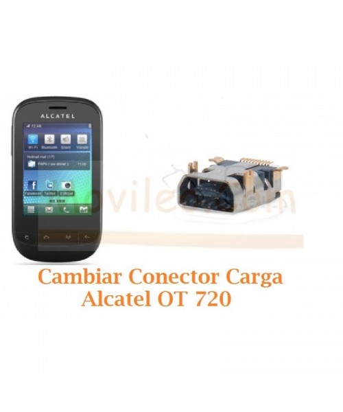 Cambiar Conector Carga para Alcatel OT720 OT-720 - Imagen 1