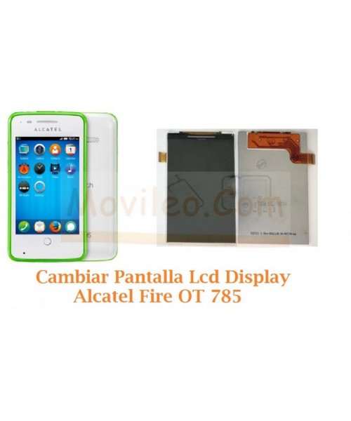 Cambiar Pantalla Lcd Display Alcatel OT-785 OT785 - Imagen 1
