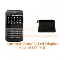 Cambiar Pantalla Lcd Alcatel OT-916 OT916 - Imagen 1