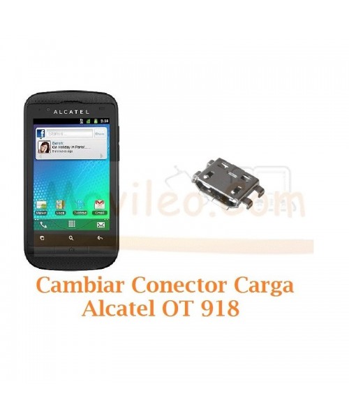 Cambiar Conector Carga Alcatel OT-918 OT918 - Imagen 1
