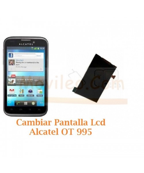 Cambiar Pantalla Lcd Alcatel OT995 OT-995 - Imagen 1