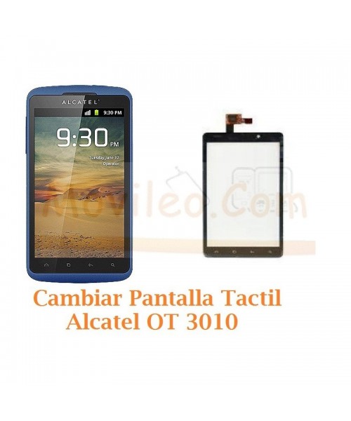 Cambiar Pantalla Tactil Alcatel OT3010 OT-3010 - Imagen 1
