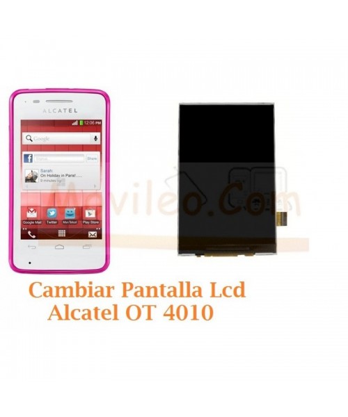 Cambiar Pantalla Lcd Alcatel OT4010 OT-4010 - Imagen 1