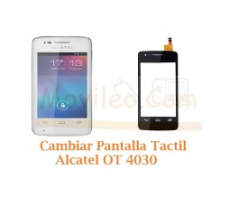 Cambiar Pantalla Tactil Alcatel S´POP OT4030 OT-4030 - Imagen 1