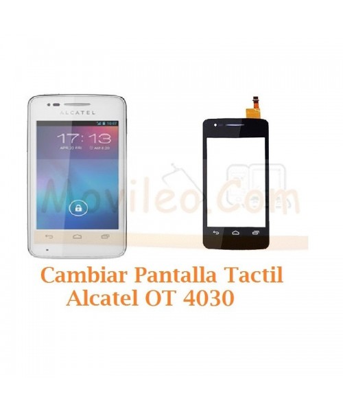 Cambiar Pantalla Tactil Alcatel S´POP OT4030 OT-4030 - Imagen 1