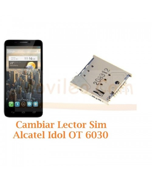 Cambiar Lector Sim Alcatel Idol OT6030 OT-6030 - Imagen 1