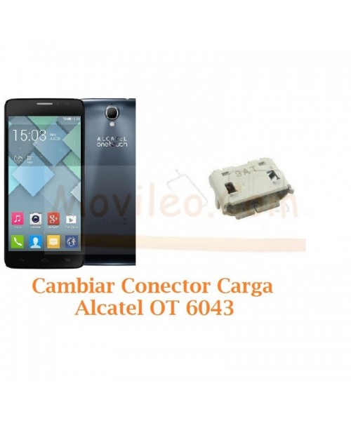 Cambiar Conector Carga Alcatel Idol X+ OT6043 OT-6043 - Imagen 1