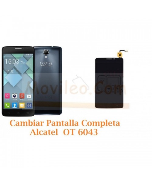Cambiar Pantalla Completa Alcatel Idol X+ OT6043 OT-6043 - Imagen 1