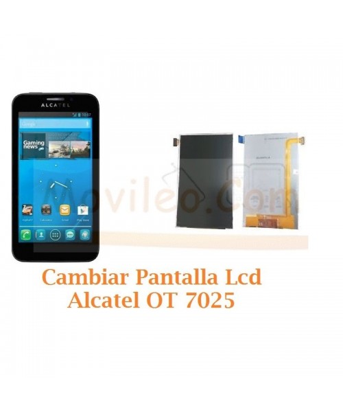 Cambiar Pantalla Lcd Alcatel OT7025 OT-7025 - Imagen 1