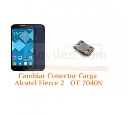 Cambiar Conector Carga Alcatel Fierce 2 OT7040N OT-7040N - Imagen 1