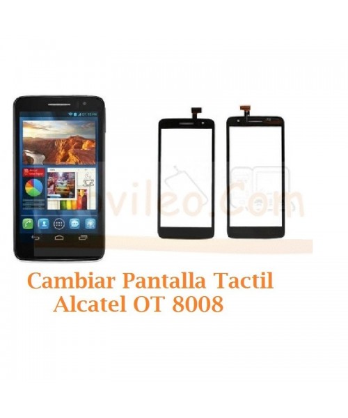 Cambiar Pantalla Tactil Alcatel OT8008 OT-8008 - Imagen 1
