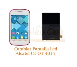 Cambiar Pantalla Lcd Alcatel C1 OT4015 OT-4015 - Imagen 1