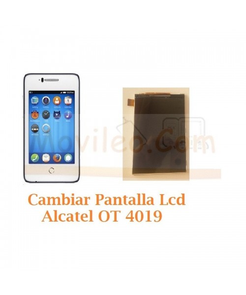 Cambiar Pantalla Lcd Alcatel Fire C OT4019 OT-4019 - Imagen 1