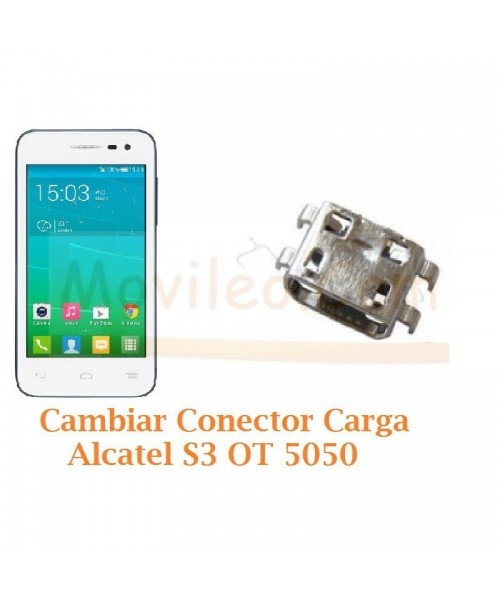Cambiar Conector Carga Alcatel S3 OT-5050 OT5050 - Imagen 1