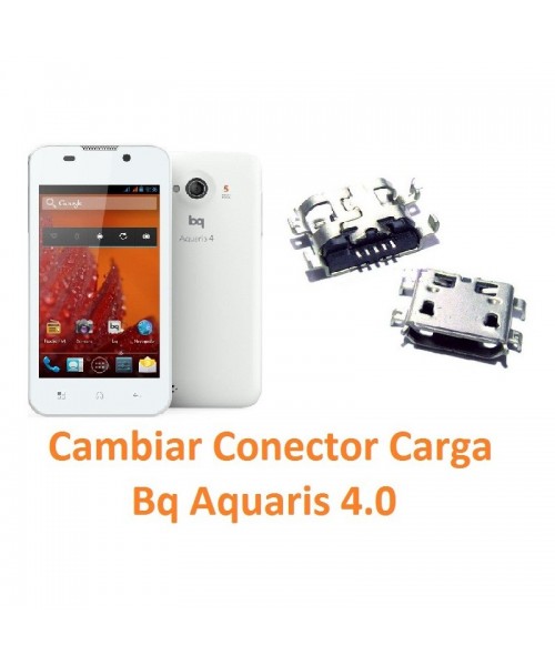 Cambiar Conector Carga Bq Aquaris 4.0 - Imagen 1