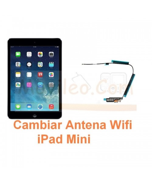 Cambiar Antena Wifi iPad Mini - Imagen 1