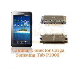 Cambiar Conector Carga Samsung Tab P1000 - Imagen 1