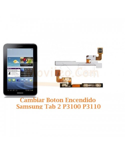 Cambiar Boton Encendido Samsung Tab 2 P3100 P3110 - Imagen 1