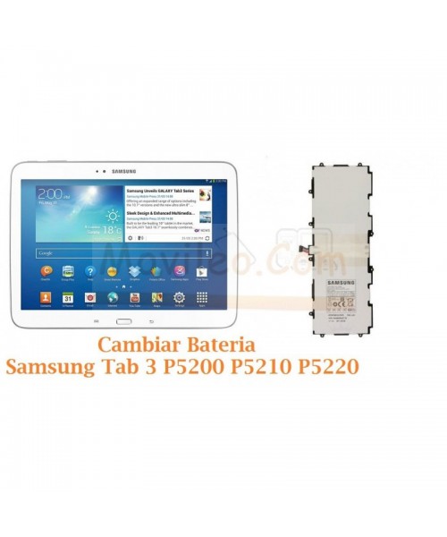 Cambiar Bateria Samsung Tab 3 P5200 P5210 P5220 - Imagen 1