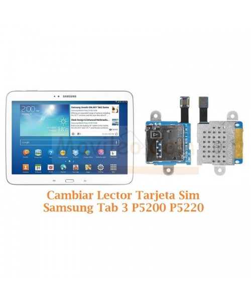 Cambiar Lector Tarjeta Sim Samsung Tab 3 P5200 P5220 - Imagen 1