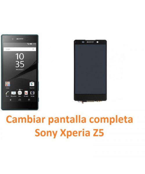 Cambiar pantalla completa táctil y lcd Sony Xperia Z5 - Imagen 1