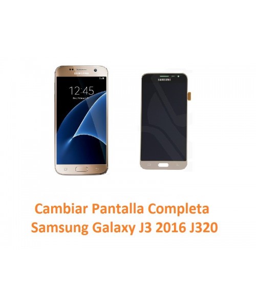 Cambiamos Pantalla Completa Samsung Galaxy J5 2016 J320