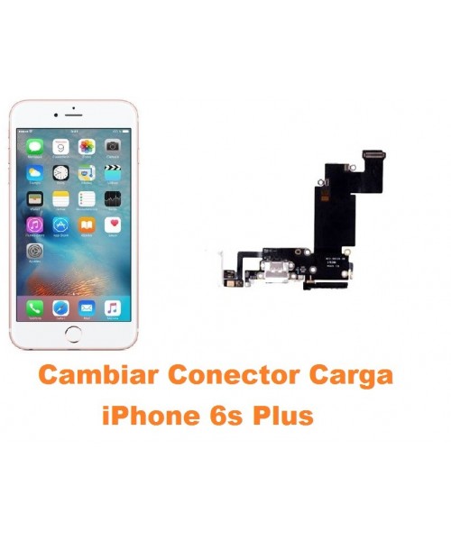 Cambiar conector carga iPhone 6s Plus