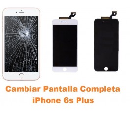 Cambiar pantalla completa tactil y lcd iPhone 6s Plus