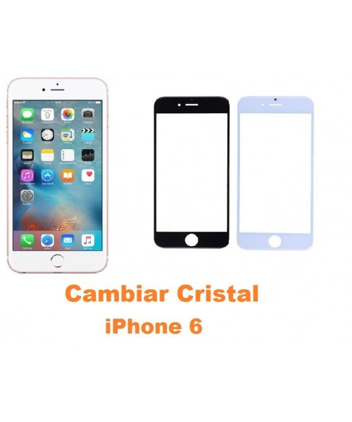 Cambiar cristal iPhone 6