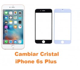 Cambiar cristal iPhone 6s Plus