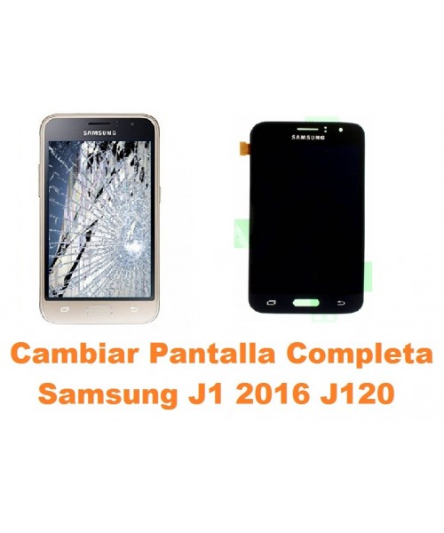 Cambiar Pantalla Completa Samsung Galaxy J1 2016 J120