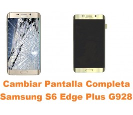 Cambiar Pantalla Completa Samsung Galaxy G928 S6 Edge Plus