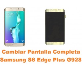 Cambiar Pantalla Completa Samsung Galaxy G928 S6 Edge Plus