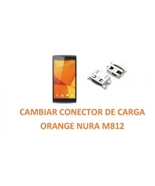 Cambiar Conector Carga Orange Nura