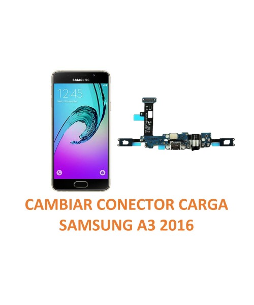 Cambiar Conector Carga Samsung A3 2016