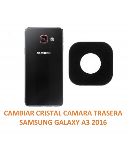 Cambiar Cristal Cámara Trasera Samsung A3 2016