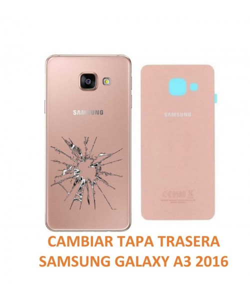 Cambiar Tapa Trasera Samsung A3 2016