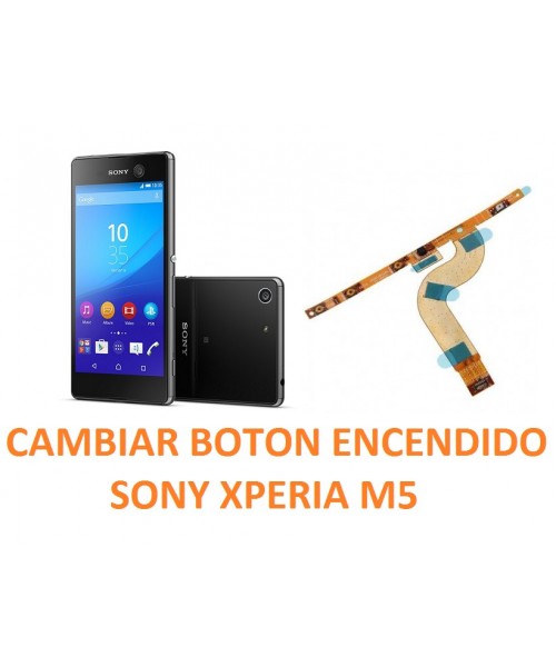 Cambiar Flex Botón Encendido Sony Xperia M5 E5603, E5606