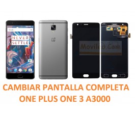 Cambiar pantalla completa Oneplus one A3000