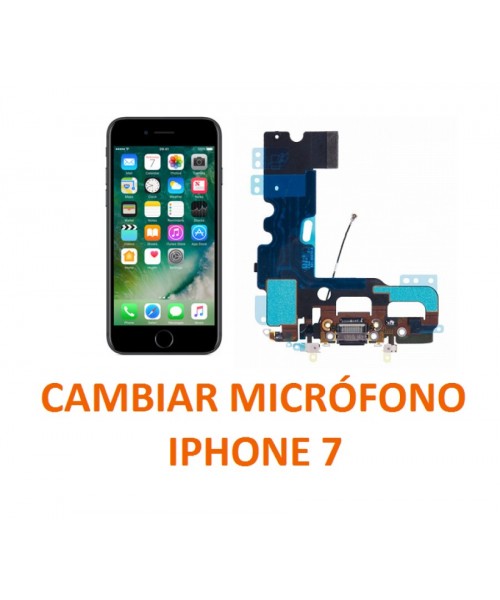 Cambiar micrófono Iphone 7