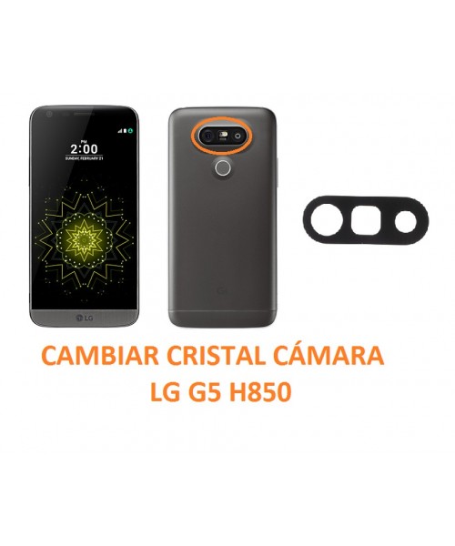 Cambiar Cristal Cámara Trasera LG G5 H850