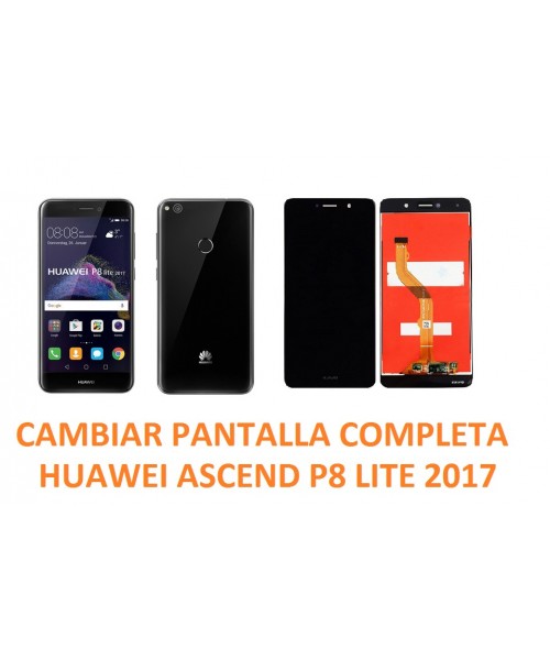 Cambiar Pantalla Completa Huawei Ascend P8 Lite 2017