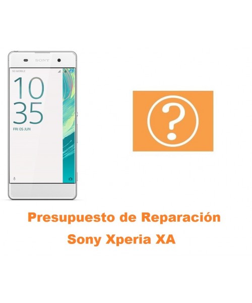 Presupuesto de reparacion Sony Xperia XA