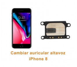 Cambiar auricular altavoz iPhone 8