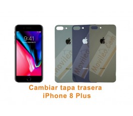 Cambiar tapa trasera iPhone 8 Plus