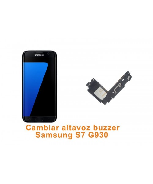 Cambiar altavoz buzzer Samsung S7 G930