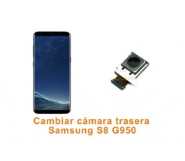 Cambiar cámara trasera Samsung Galaxy S8 G950