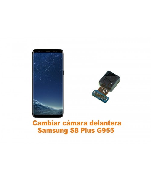 Cambiar cámara delantera Samsung Galaxy S8 Plus G955